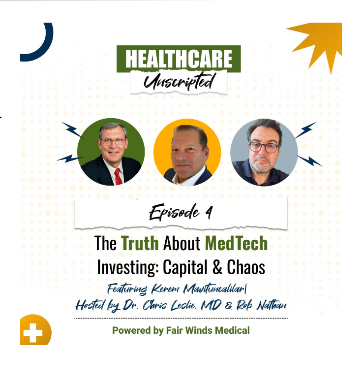 The Truth About MedTech Investing: Capital & Chaos